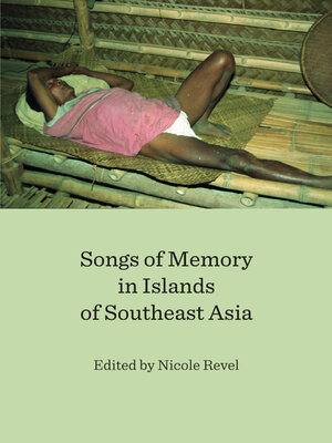 cover image of Songs of Memory in Islands of Southeast Asia